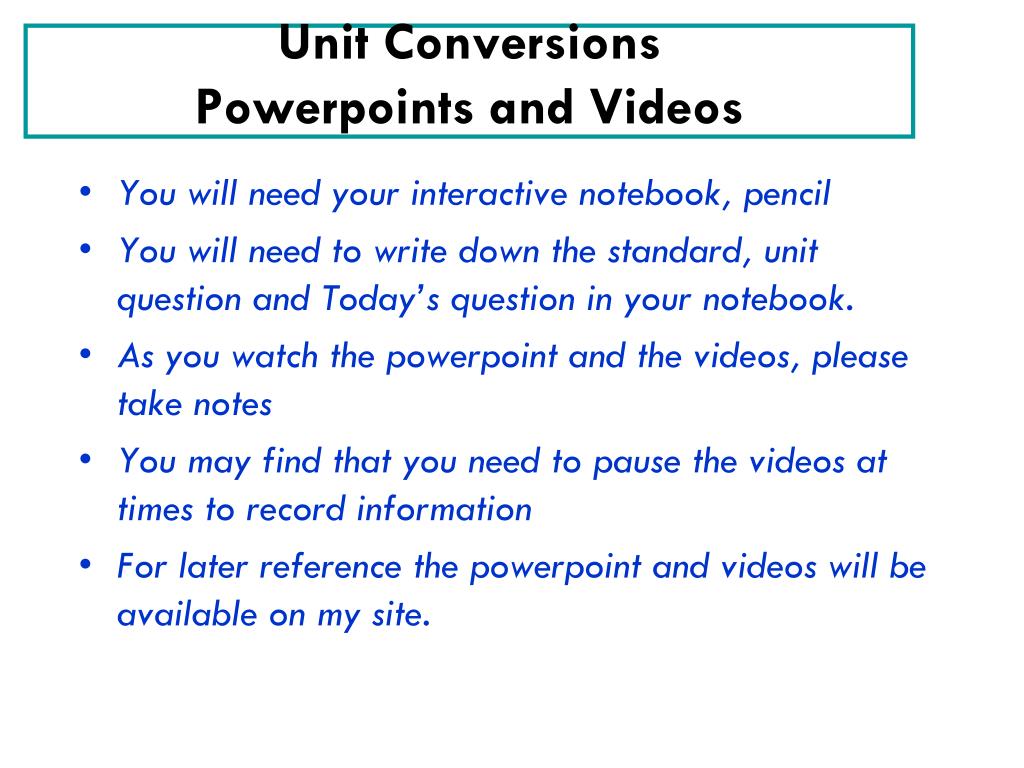 PPT - Unit Conversions Powerpoints and Videos PowerPoint Presentation ...