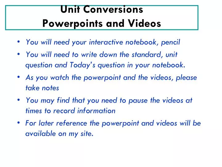 unit conversions powerpoints and videos
