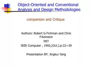Authors: Robert G.Fichman and Chris F.Kemerer MIT IEEE Computer , 1992,(Oct.):p:22~39