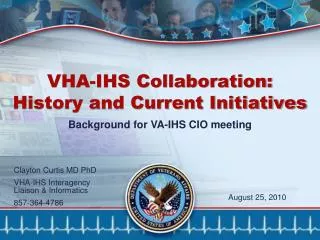VHA-IHS Collaboration: History and Current Initiatives