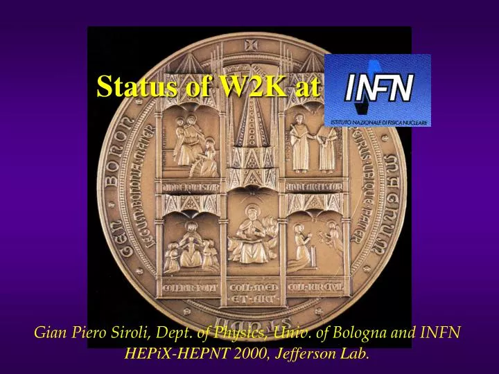 status of w2k at infn