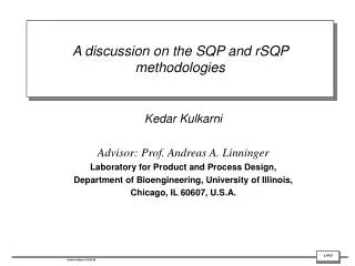 A discussion on the SQP and rSQP methodologies