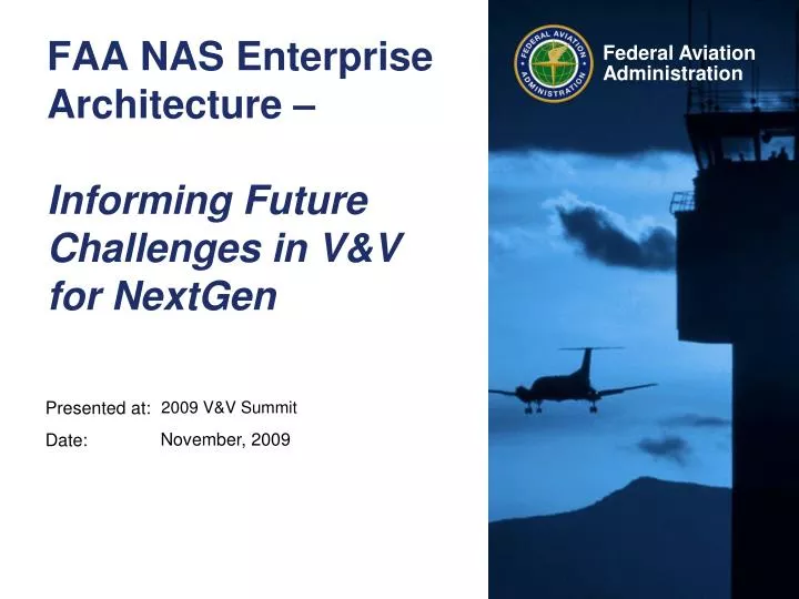 faa nas enterprise architecture informing future challenges in v v for nextgen