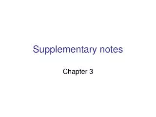 Supplementary notes