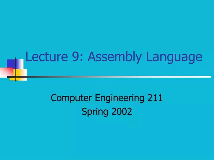 lecture 9 assembly language
