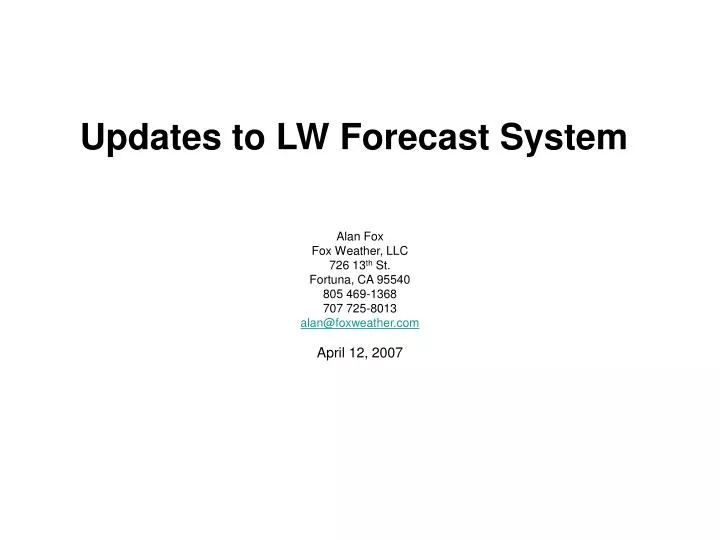updates to lw forecast system