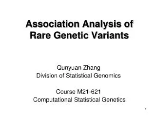 Association Analysis of Rare Genetic Variants
