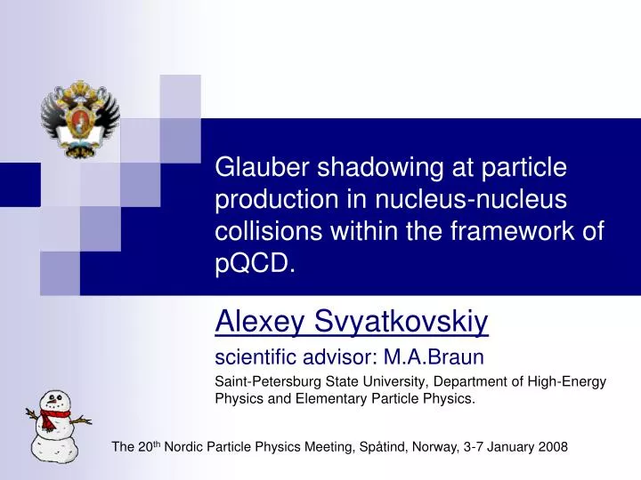 glauber shadowing at particle production in nucleus nucleus collisions within the framework of pqcd