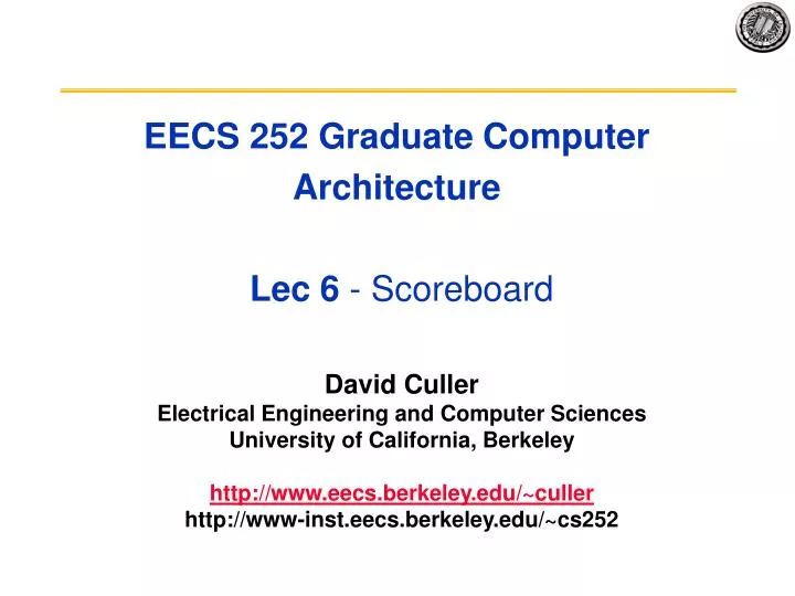 eecs 252 graduate computer architecture lec 6 scoreboard
