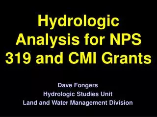 Hydrologic Analysis for NPS 319 and CMI Grants