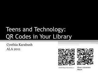 Teens and Technology: QR Codes in Your Library