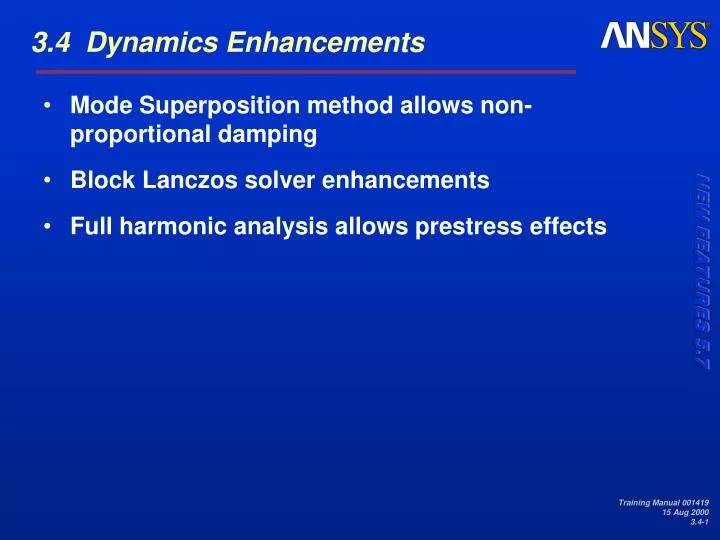 3 4 dynamics enhancements