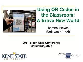 Using QR Codes in the Classroom: A Brave New World