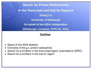 Search for Proton Radioactivity in the Trans-lead and Sub-tin Regions Zhong Liu