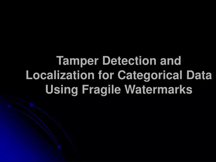 tamper detection and localization for categorical data using fragile watermarks
