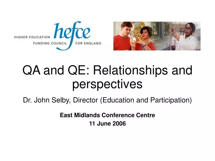 qa and qe relationships and perspectives