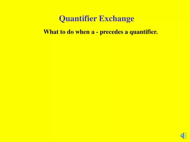 quantifier exchange