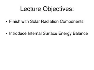 Lecture Objectives: