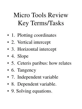 Micro Tools Review Key Terms/Tasks