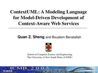 ContextUML: A Modeling Language for Model-Driven Development of Context-Aware Web Services