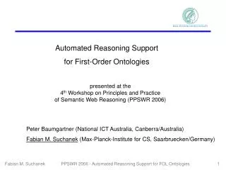 presented at the 4 th Workshop on Principles and Practice of Semantic Web Reasoning (PPSWR 2006)