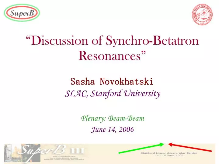 discussion of synchro betatron resonances