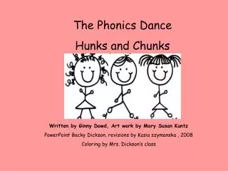 The Phonics Dance Hunks and Chunks