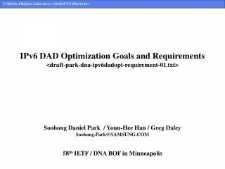 IPv6 DAD Optimization Goals and Requirements &lt;draft-park-dna-ipv6dadopt-requirement-01.txt&gt;