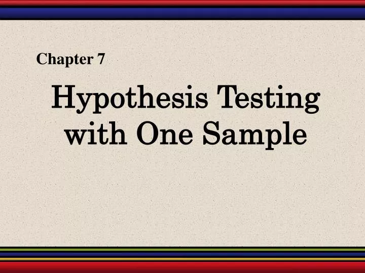hypothesis testing with one sample