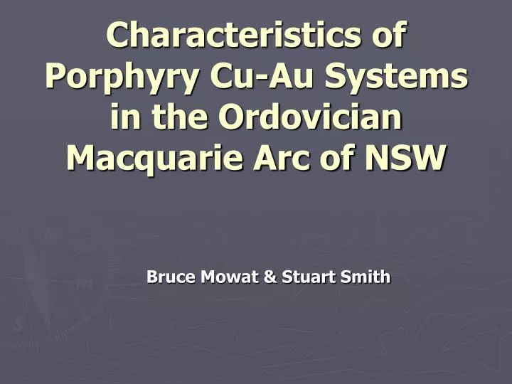 characteristics of porphyry cu au systems in the ordovician macquarie arc of nsw