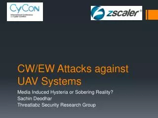 CW/EW Attacks against UAV Systems