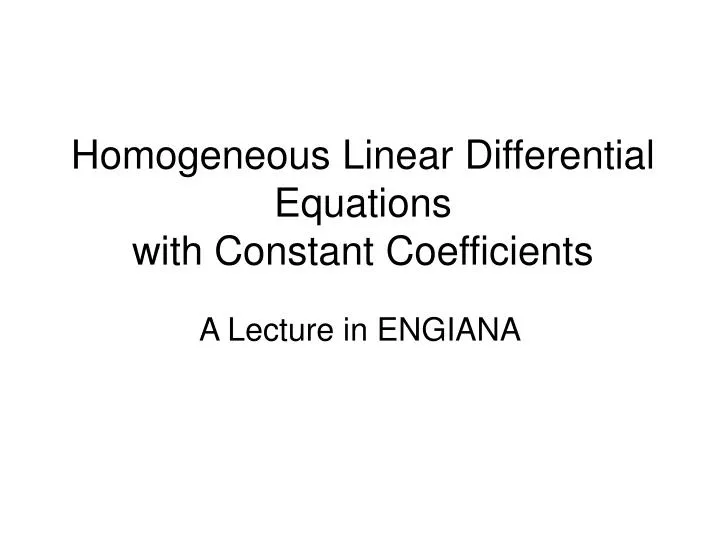 homogeneous linear differential equations with constant coefficients