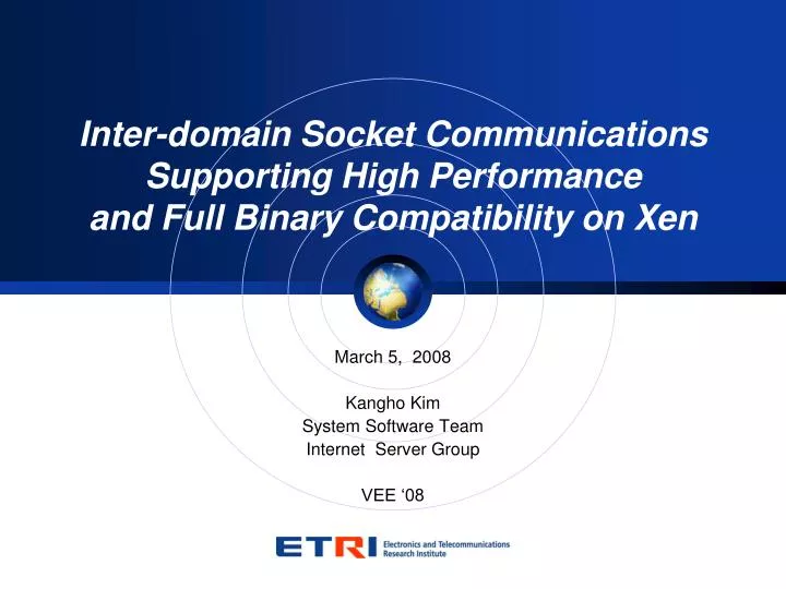 inter domain socket communications supporting high performance and full binary compatibility on xen