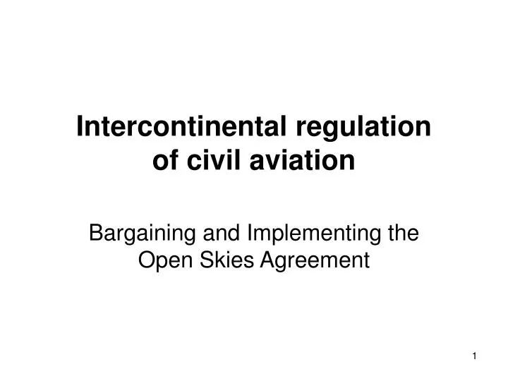 intercontinental regulation of civil aviation
