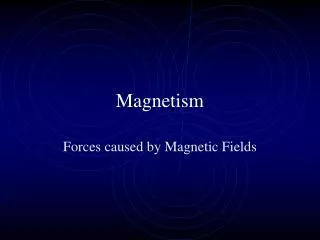 Magnetism