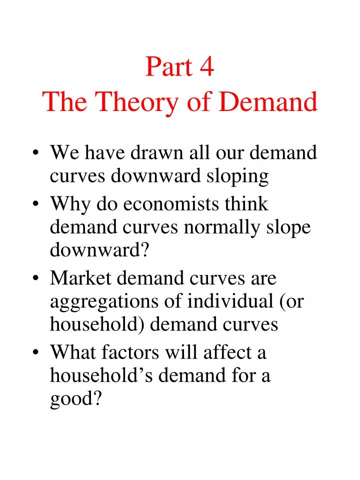 part 4 the theory of demand