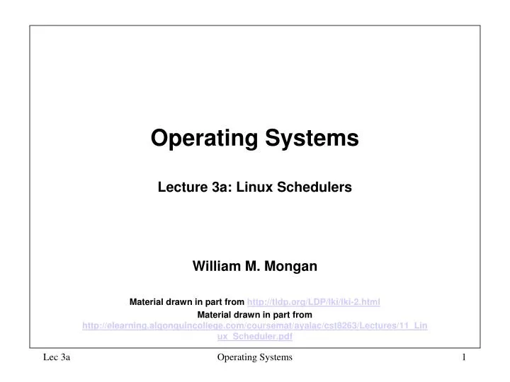 operating systems lecture 3a linux schedulers