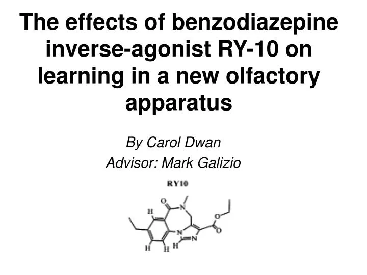 the effects of benzodiazepine inverse agonist ry 10 on learning in a new olfactory apparatus