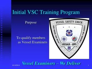 Initial VSC Training Program