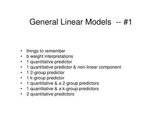 General Linear Models -- #1