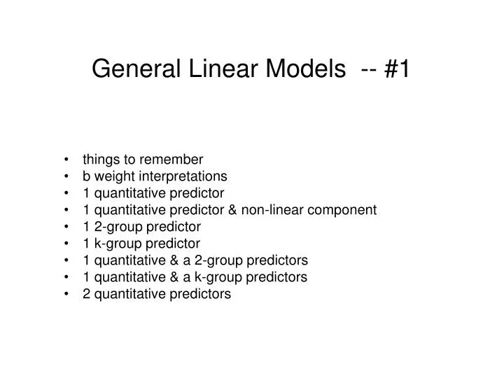 general linear models 1