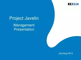 Project Javelin Management Presentation