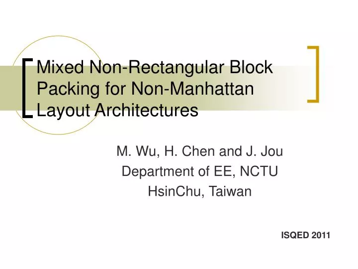 mixed non rectangular block packing for non manhattan layout architectures