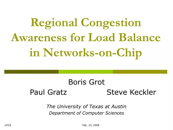 regional congestion awareness for load balance in networks on chip