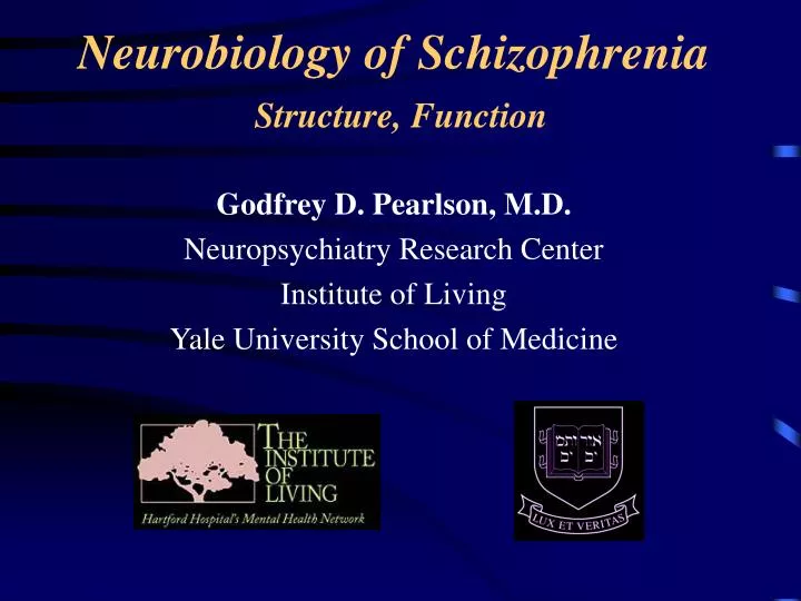 neurobiology of schizophrenia structure function