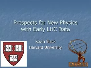 Prospects for New Physics with Early LHC Data