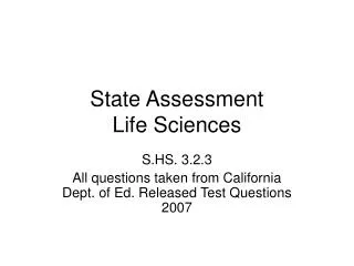 State Assessment Life Sciences