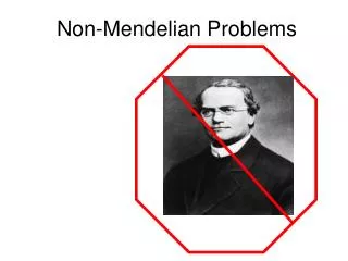 Non-Mendelian Problems