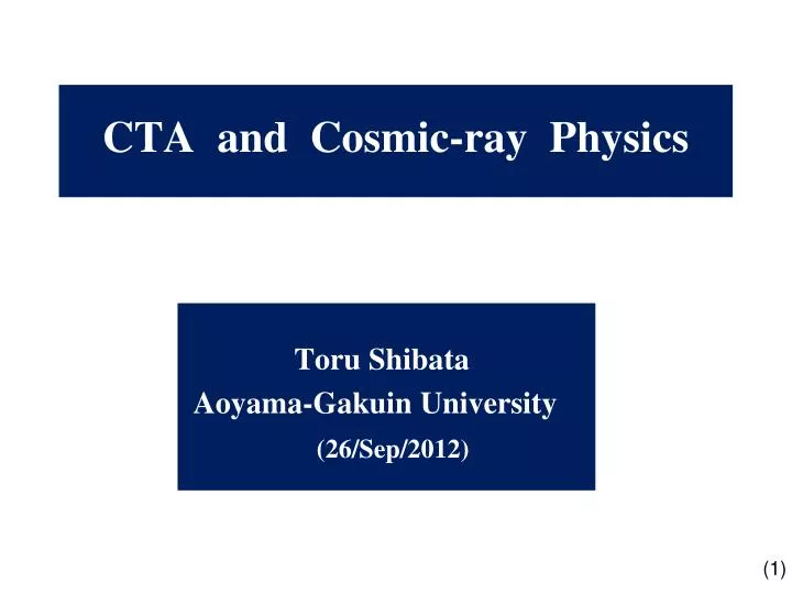cta and cosmic ray physics
