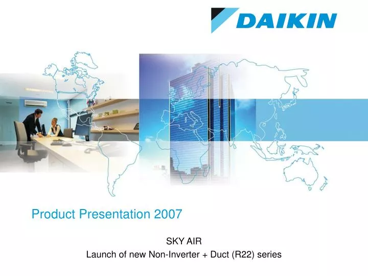 product presentation 2007